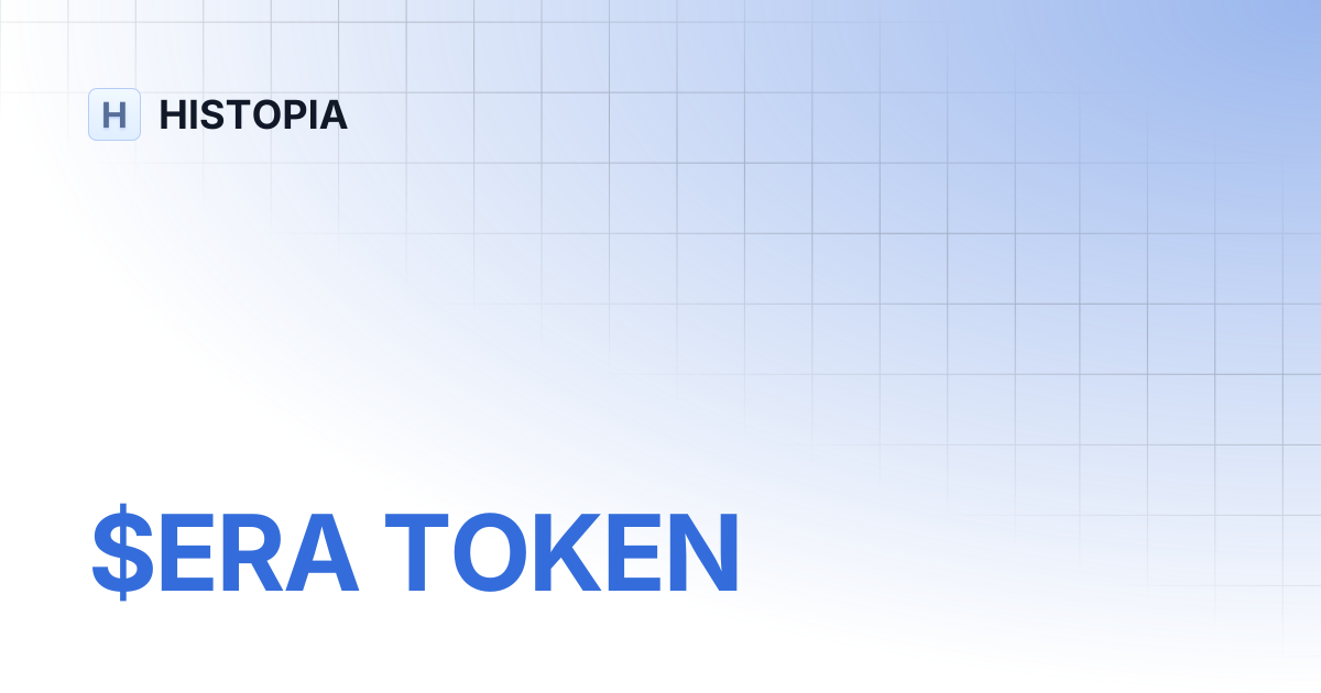 $ERA TOKEN | HISTOPIA